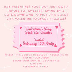 New Downtown Pick Up Location Available February 13th & 14th Only